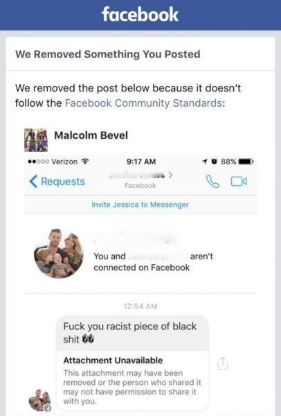 A screenshot taken by Malcolm Bevel after Facebook decided he'd violated their community standards by posting a racist message he'd received. 